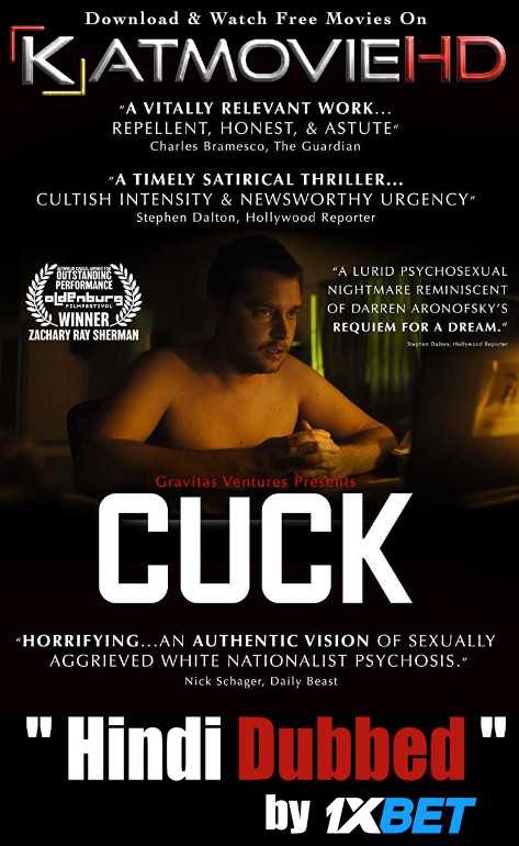 Cuck (2019) Hindi Dubbed (Dual Audio) 1080p 720p 480p BluRay-Rip English HEVC Watch Cuck 2019 Full Movie Online On Katmoviehd.nl