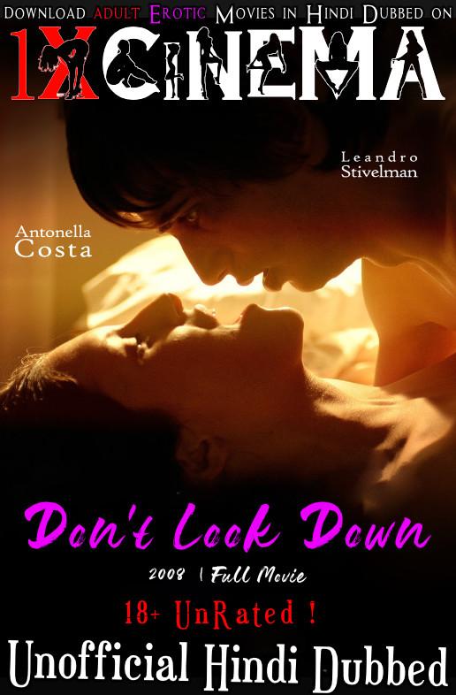 [18+] Don’t Look Down (2008) Hindi Dubbed (Unofficial) & Spanish [Dual Audio] Web-DL 720p & 480p [Erotic Movie]