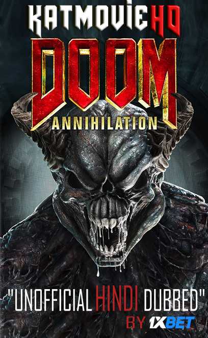 Doom: Annihilation (2019) BluRay 720p Full Movie (Unofficial Hindi Dubbed VO & Subbed) by 1XBET