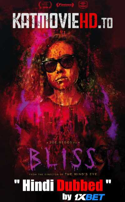 Bliss (2019) BluRay 1080p 720p 480p HD Hindi Dubbed + English Dual Audio x264 | Bliss (2019) Full Movie in Hindi