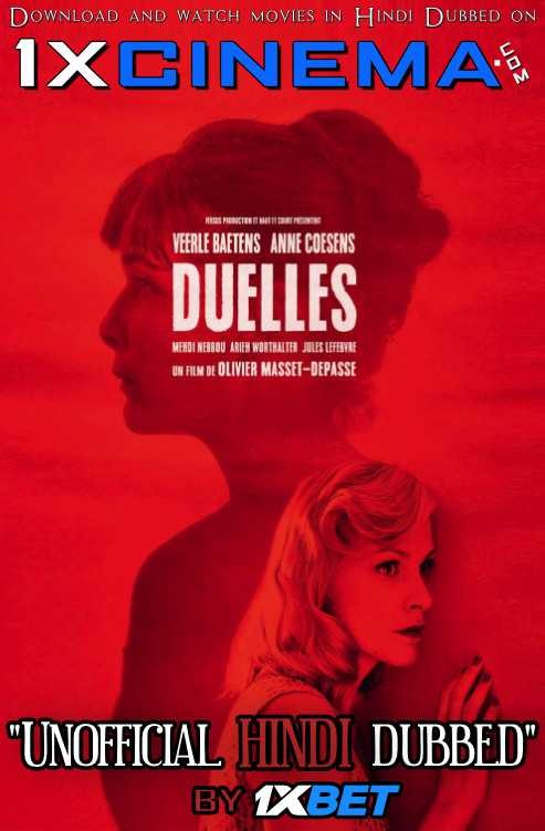 Duelles (2018) Hindi Dubbed (Dual Audio) 1080p 720p 480p BluRay-Rip English HEVC Watch Mothers' Instinct 2018 Full Movie Online On movieheist.com