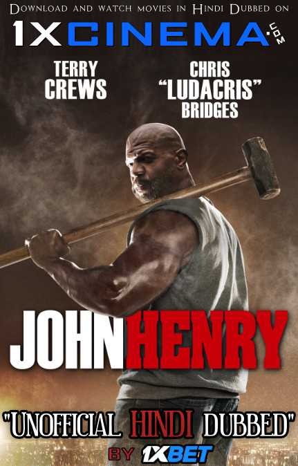 John Henry (2020) Hindi Dubbed (Dual Audio) 1080p 720p 480p BluRay-Rip English HEVC Watch John Henry 2020 Full Movie Online On movieheist.com