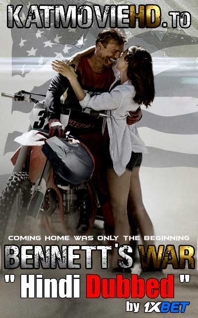 Bennett's War (2019) BluRay 1080p 720p 480p HD Hindi Dubbed + English Dual Audio x264 | Bennett's War (2019) Full Movie in Hindi