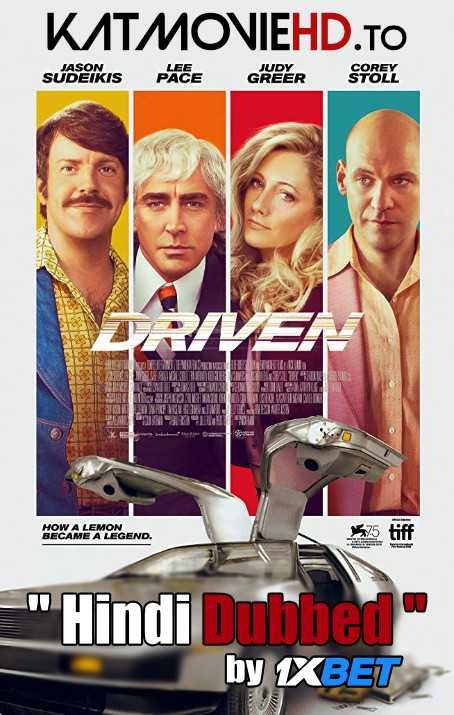 Driven (2018) Hindi Unofficial Dubbed (VO) by 1XBET [HD 720p]