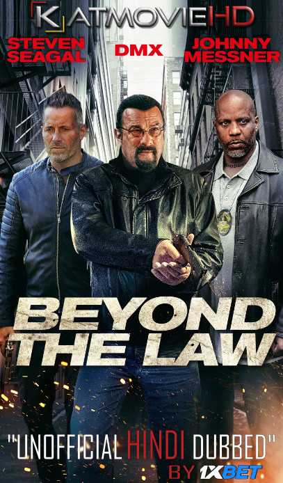 Beyond the Law (2019) HDRip 720p Dual Audio [English (ORG) + Hindi (Unofficial VO by 1XBET) ]