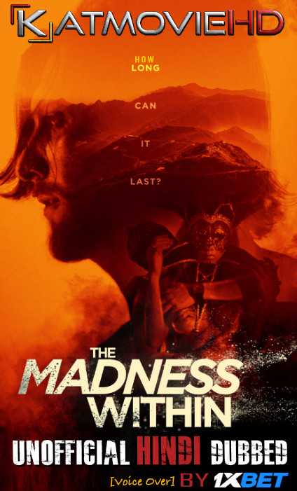 [18+] The Madness Within (2019) HDRip 720p Dual Audio [English (ORG) + Hindi (Unofficial VO by 1XBET) ]