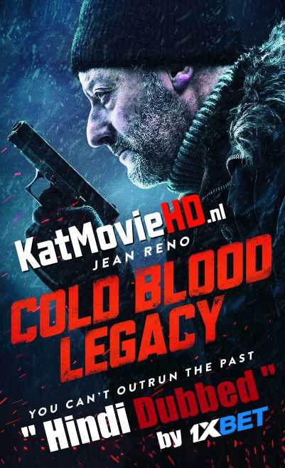 Cold Blood (2019) Hindi Dubbed (Dual Audio) 1080p 720p 480p BluRay-Rip English HEVC Watch Cold Blood Legacy 2019 Full Movie Online On Katmoviehd.nl