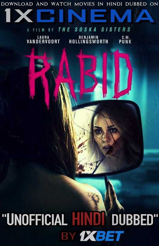 Rabid (2019) HDRip 720p [Hindi Dubbed (Unofficial VO) + English (ORG)] Dual Audio [Full Movie]