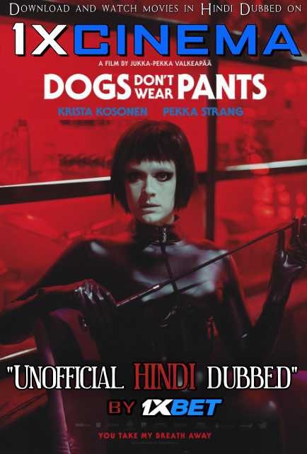 Dogs Don't Wear Pants (2019) Hindi Dubbed (Dual Audio) 1080p 720p 480p BluRay-Rip English HEVC Watch Koirat eivät käytä housuja 2019 Full Movie Online On movieheist.coml