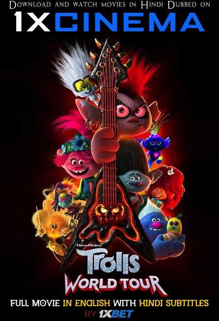 DOWNLOAD Trolls World Tour (2020) Full Movie (Hindi Subbed) HDRip 720p BY 1XBET ON 1XCinema