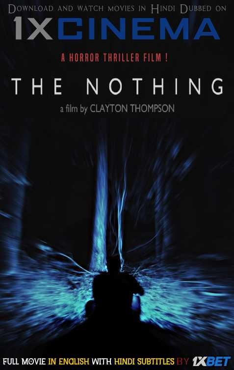 The Nothing (2020) WebRip 720p Dual Audio [Hindi Dubbed (Unofficial) + English (ORG)] [Full Movie]