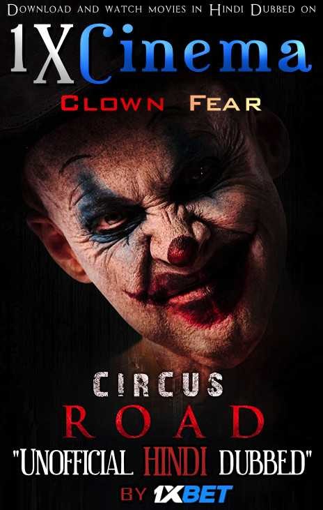 [18+] Clown Fear (2020) WebRip 720p Dual Audio [Hindi Dubbed (Unofficial) + English (ORG)] [Full Movie]