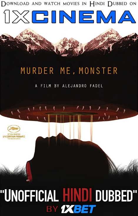 [18+] Murder Me, Monste 2018 HDTV 720p Dual Audio [Hindi Dubbed (Unofficial VO) + Spanish (ORG)] [Full Movie]