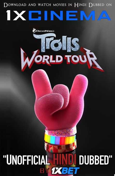 Trolls World Tour (2020) Web-DL 720p Dual Audio [Hindi Dubbed (Unofficial VO) + English] [Full Movie]