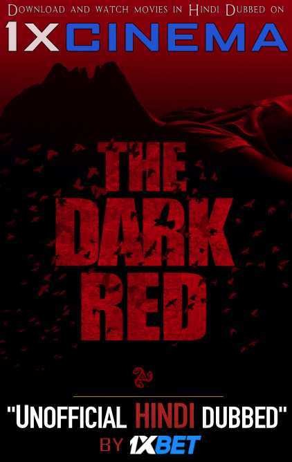 The Dark Red (2019) WebRip 720p Dual Audio [Hindi Dubbed (Unofficial VO) + English (ORG)] [Full Movie]