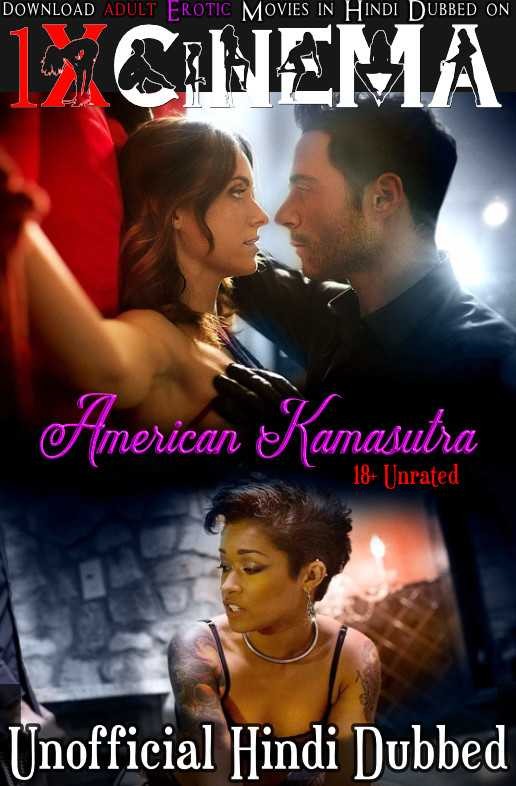 [18+] American Kamasutra (2018) Hindi Dubbed (Unofficial) & English [Dual Audio] Web-DL 720p & 480p [Erotic Movie]