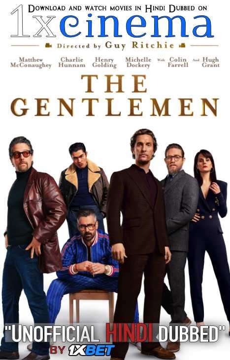 The Gentlemen (2020) Web-DL 720p Dual Audio [Hindi Dubbed (Unofficial VO) + English (ORG)] [Full Movie]