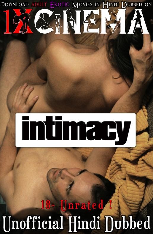 [18+] Intimacy (2001) Hindi Dubbed (Unofficial) & English [Dual Audio] Web-DL 720p & 480p [Erotic Movie]