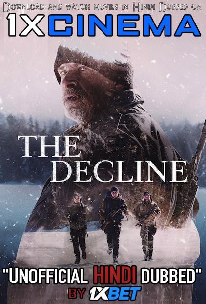 The Decline (Jusqu’au déclin) (2020) Web-DL 720p [Hindi Dubbed (Unofficial VO) + French] [Full Movie]