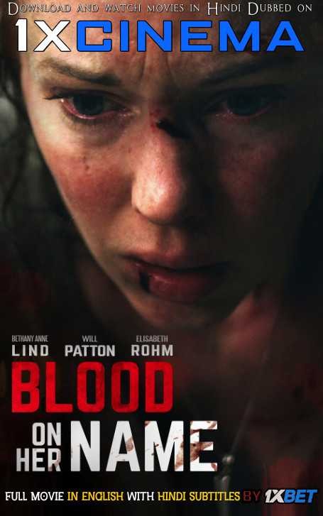 Blood on Her Name (2019) Web-DL 720p [In English] Full Movie With Hindi Subtitles