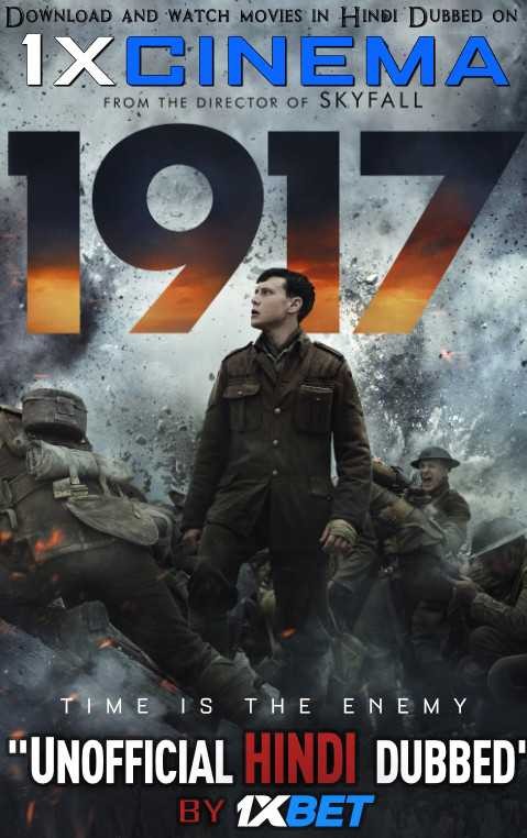 Download 1917 (2019) 720p HD CamRip [In English] Full Movie [Hindi Subbed] Watch Online On 1XCinema.com