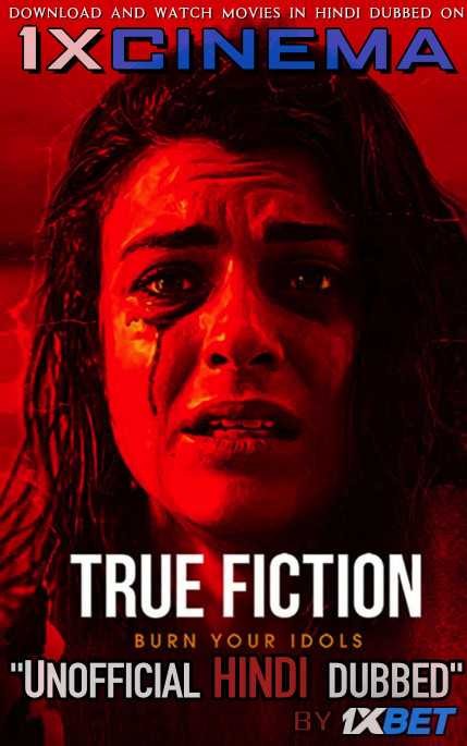 True Fiction (2019) [Full Movie] Dual Audio [Hindi Dubbed (Unofficial VO) + English (ORG)] HDRip 720p