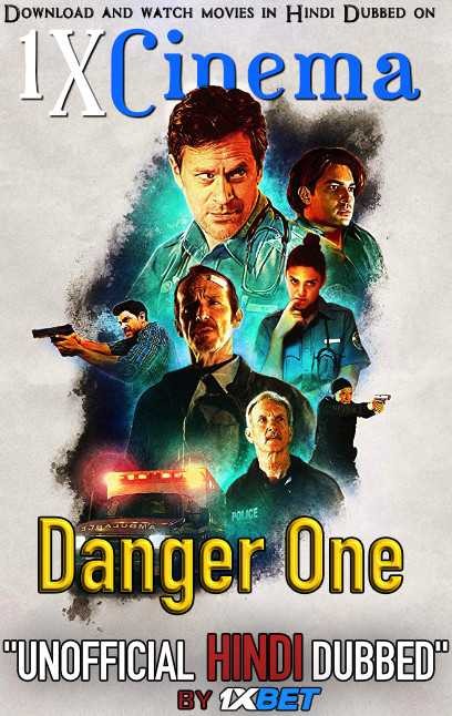 Danger One (2018) Hindi Dubbed (Dual Audio) 1080p 720p 480p BluRay-Rip English HEVC Watch Danger One 2018 Full Movie Online On movieheist.com