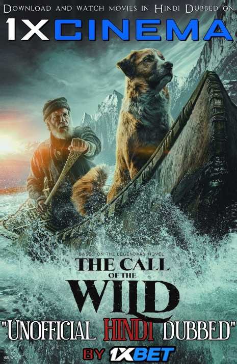 The Call of the Wild (2020) Web-DL 720p Dual Audio [Hindi Dubbed (Unofficial VO) + English] [Full Movie]