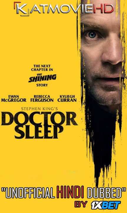 DOWNLOAD Doctor Sleep (2019) Full Movie (Hindi Subbed) HDRip 720p BY 1XBET ON KATMOVIEHD