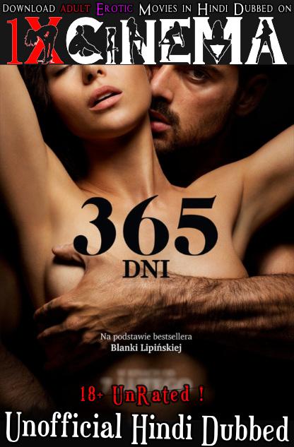[18+] 365 Days (2020) Hindi Dubbed (Unofficial) & English [Dual Audio] Web-DL 720p & 480p [Erotic Movie]