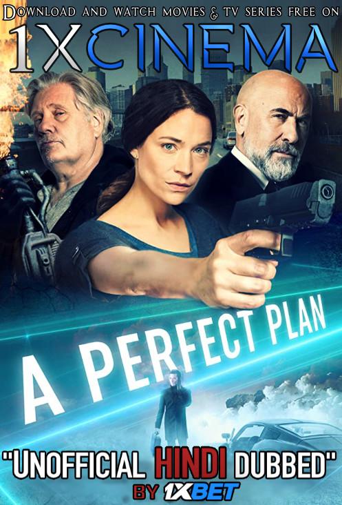 A Perfect Plan (2020) Web-DL 720p Dual Audio [Hindi (Unofficial VO by 1XBET) + English (ORG)] [Full Movie]