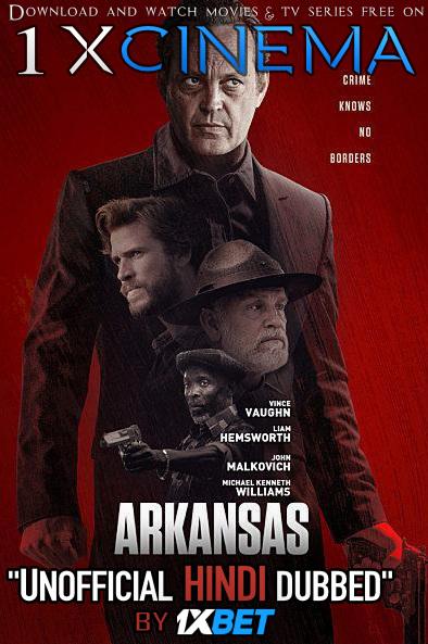 Arkansas (2020) HDRip 720p Dual Audio [Hindi (Unofficial VO by 1XBET) + English (ORG)] [Full Movie]