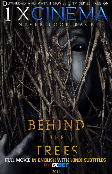 Behind the Trees (2019) Web-DL 720p HD Full Movie [In English] With Hindi Subtitles | 1XBET
