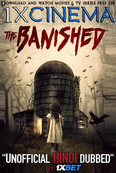 The Banished (2019) Web-DL 720p Dual Audio [Hindi (Unofficial Dubbed) + English (ORG)] [Caliban Full Movie]