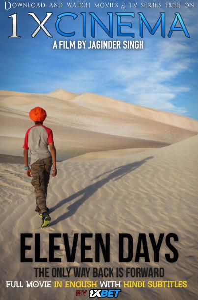 Eleven Days (2018) Web-DL 720p HD Full Movie [In English] With Hindi Subtitles | 1XBET