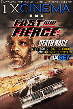 Fast and Fierce: Death Race (2020) Web-DL 720p HD Full Movie [In English] With Hindi Subtitles | 1XBET