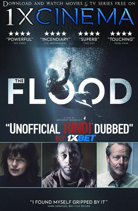 The Flood (2019) WebRip 720p Dual Audio [Hindi (Unofficial VO by 1XBET) + English (ORG)] [Full Movie]