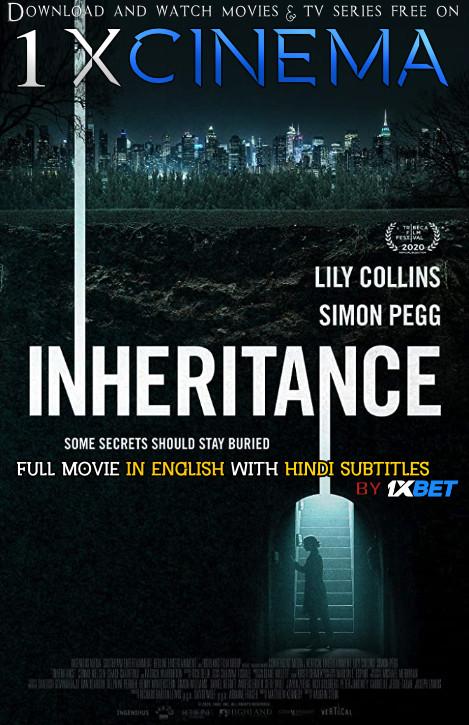 Inheritance (2020) Web-DL 720p HD Full Movie [In English] With Hindi Subtitles | 1XBET
