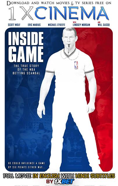 Download Inside Game Full Movie With Hindi Subtitles Web-DL 720p HD x264  [ Drama Film]  , Watch Inside Game (2019) Online free on 1XCinema .
