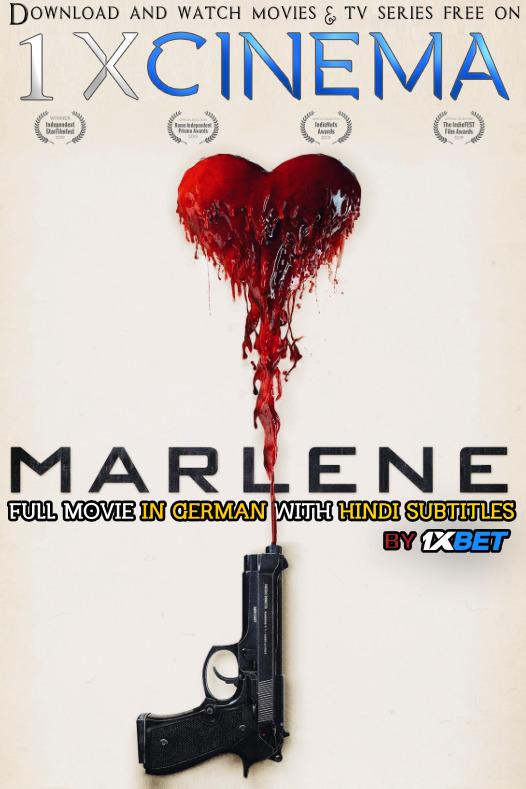 Marlene (2020) Web-DL 720p HD Full Movie [In German] With Hindi Subtitles | 1XBET