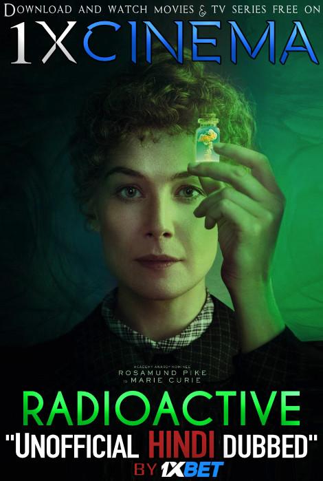Download Radioactive (2019) Hindi (Unofficial VO by 1XBET) + English (ORG) Dual Audio Web-DL  720p HD , Watch Radioactive Full Movie Hindi Dubbed Online on 1XCinema.com .