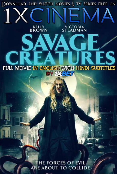 Savage Creatures (2020) Web-DL 720p HD Full Movie [In English] With Hindi Subtitles | 1XBET