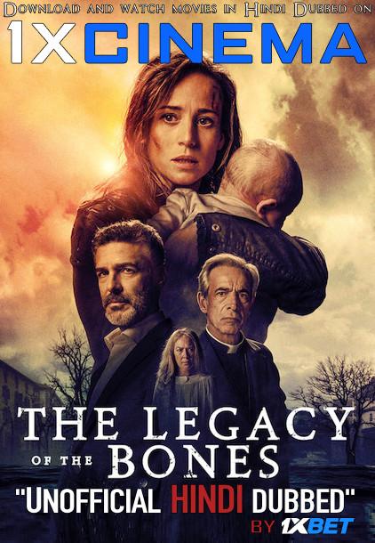 The Legacy of the Bones (2019) HDRip 720p Dual Audio [Hindi (Unofficial VO by 1XBET) + Spanish (ORG)] [Full Movie]