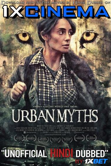 Urban Myths (2020) HDRip 720p Dual Audio [Hindi (Unofficial VO by 1XBET) + English (ORG)] [Full Movie]
