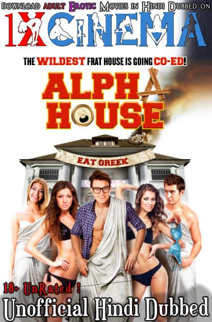 Download (18+) Alpha House (2014) Unrated BluRay 720p & 480p [Dual Audio]  Hindi Dubbed (Unofficial) & English , [Adult Erotic Film] Watch Alpha House (2014) Full Movie online on 1XCinema.com .