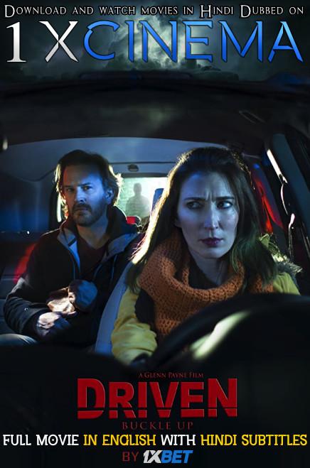 Driven (2019) Web-DL 720p HD Full Movie [In English] With Hindi Subtitles | 1XBET
