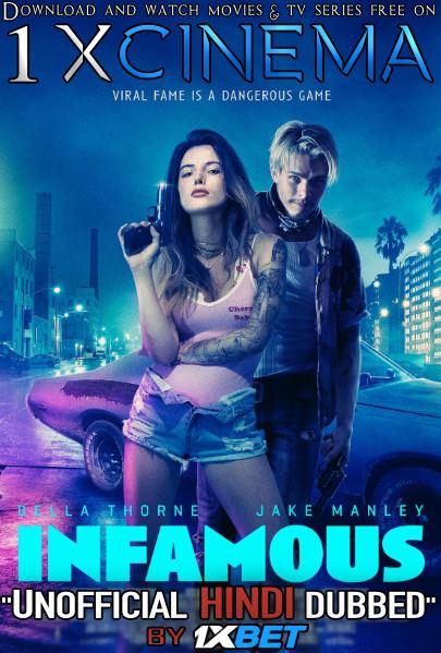 Download Infamous (2020) Dual Audio [Hindi (1XBET) + English (ORG)] Web-DL 720p HD [Crime Film]  , Watch InfamousFull Movie Online Free on 1XCinema.com .