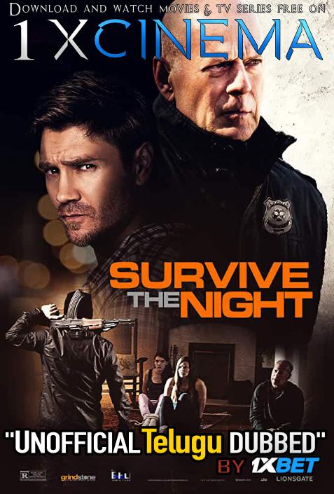 Download Survive the Night (2020) Dual Audio [Telugu (Unofficial Dubbed) + English (ORG)] Web-DL 720p HD [Action/Thriller Film] Watch Online Free on 1XCinema.com .