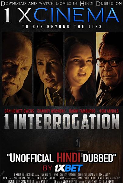 1 Interrogation (2019) WEBRIP 720p Dual Audio [Hindi Dubbed (Unofficial VO) + English (ORG)] [Full Movie]