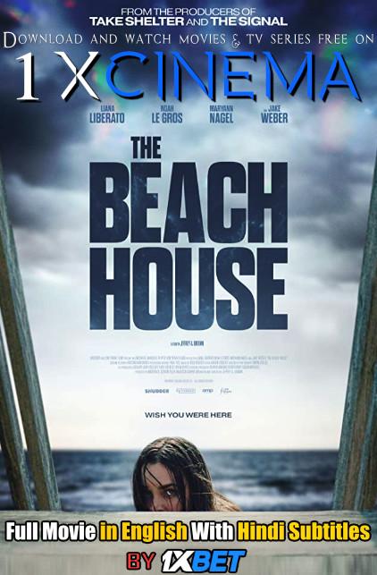 Download The Beach House (2019) 720p HD [In English] Full Movie With Hindi Subtitles FREE on 1XCinema.com & KatMovieHD.nl